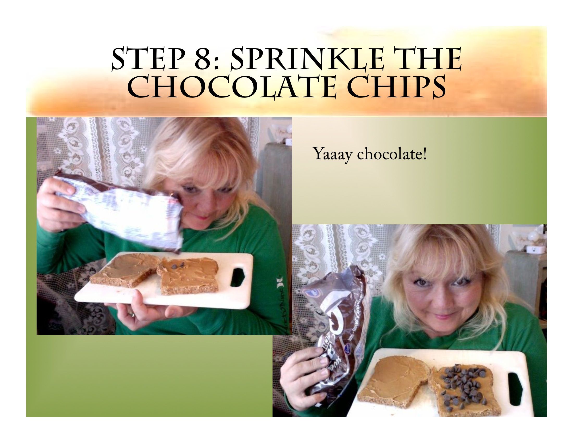 Step 8: Sprinkle Chocolate Chips